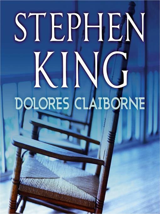 Title details for Dolores Claiborne by Stephen King - Available
